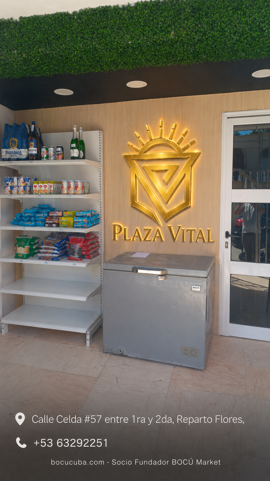 Fachada de Plaza Vital en Reparto Flores